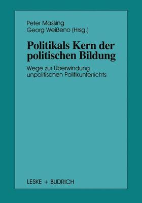 Massing | Politik als Kern der politischen Bildung | Buch | sack.de
