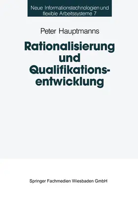 Rationalisierung und Qualifikationsentwicklung | Buch | 978-3-322-97309-2 | www.sack.de