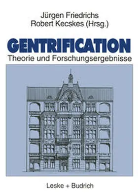Friedrichs / Kecskes | Gentrification | E-Book | www.sack.de