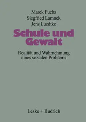Fuchs |  Schule und Gewalt | eBook | Sack Fachmedien