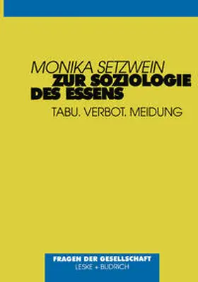 Setzwein | Zur Soziologie des Essens | E-Book | www.sack.de