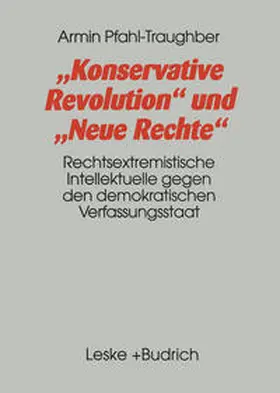 Pfahl-Traughber |  Konservative Revolution und Neue Rechte | eBook | Sack Fachmedien