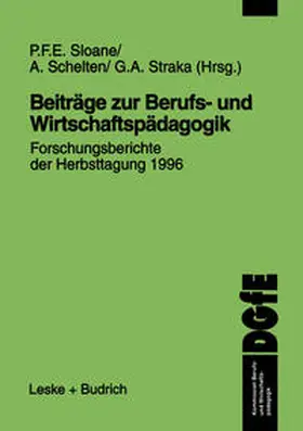 Sloane / Schelten / Straka |  Beiträge zur Berufs- und Wirtschaftspädagogik | eBook | Sack Fachmedien