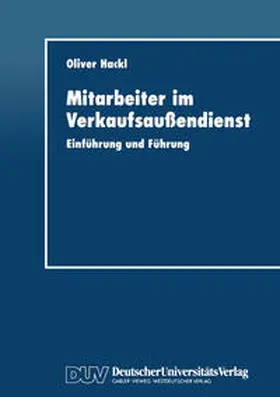  Mitarbeiter im Verkaufsaußendienst | eBook | Sack Fachmedien