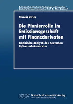 Ulrich |  Die Pionierrolle im Emissionsgeschäft mit Finanzderivaten | eBook | Sack Fachmedien