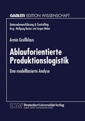 Ablauforientierte Produktionslogistik | E-Book | sack.de