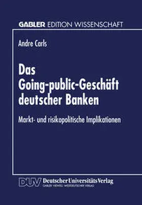 Das Going-public-Geschäft deutscher Banken | E-Book | sack.de