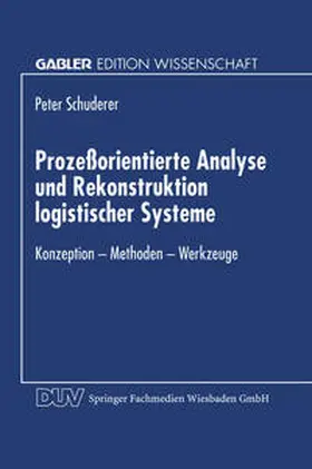 Prozeßorientierte Analyse und Rekonstruktion logistischer Systeme | E-Book | www.sack.de