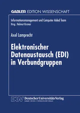  Elektronischer Datenaustausch (EDI) in Verbundgruppen | eBook | Sack Fachmedien