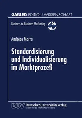  Standardisierung und Individualisierung im Marktprozeß | eBook | Sack Fachmedien