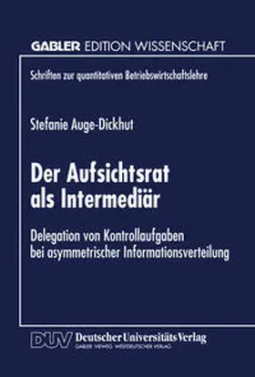  Der Aufsichtsrat als Intermediär | eBook | Sack Fachmedien
