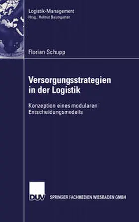 Schupp |  Versorgungsstrategien in der Logistik | eBook | Sack Fachmedien