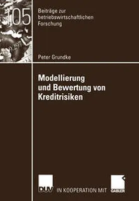 Grundke | Modellierung und Bewertung von Kreditrisiken | E-Book | www.sack.de