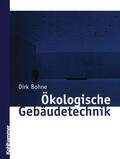 Bohne |  Bohne, D: Ökologische Gebäudetechnik | Buch |  Sack Fachmedien