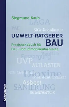 Kaub |  Umwelt-Ratgeber BAU | eBook | Sack Fachmedien