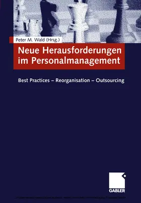 Wald |  Neue Herausforderungen im Personalmanagement | eBook | Sack Fachmedien