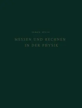 Stille | Messen und Rechnen in der Physik | Buch | 978-3-322-97920-9 | www.sack.de