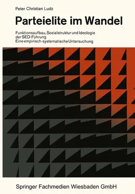 Ludz | Parteielite im Wandel | Buch | 978-3-322-97961-2 | www.sack.de