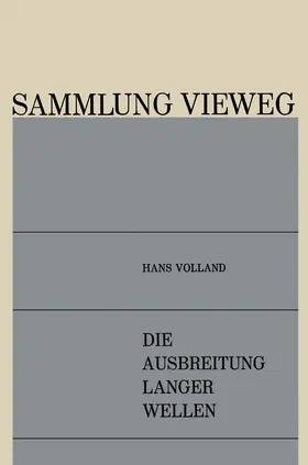 Volland |  Die Ausbreitung Langer Wellen | Buch |  Sack Fachmedien