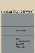 Volland |  Volland, H: Ausbreitung Langer Wellen | Buch |  Sack Fachmedien