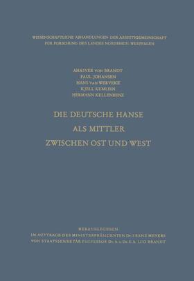 von Brandt / Johansen / van Werveke | Brandt, A: Deutsche Hanse als Mittler zwischen Ost und West | Buch | 978-3-322-98041-0 | sack.de