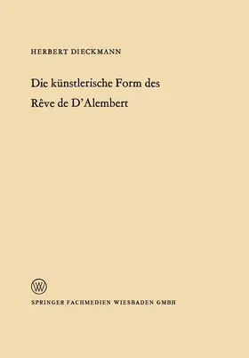 Dieckmann |  Die künstlerische Form des Rêve de D'Alembert | Buch |  Sack Fachmedien