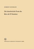 Dieckmann |  Dieckmann, H: Die künstlerische Form des Rêve de D¿Alembert | Buch |  Sack Fachmedien