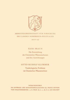 Braun |  Braun, H: Entwicklung des Chemischen Pflanzenschutzes und ih | Buch |  Sack Fachmedien