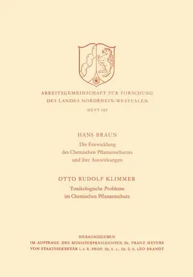 Braun |  Die Entwicklung des Chemischen Pflanzenschutzes und ihre Auswirkungen / Toxikologische Probleme im Pflanzenschutz | Buch |  Sack Fachmedien