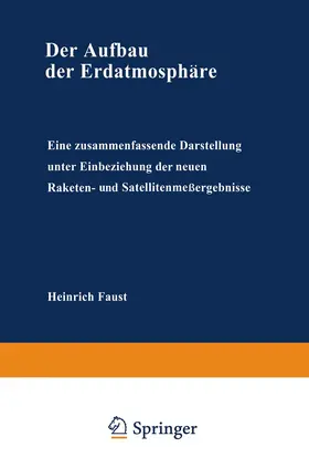 Faust |  Der Aufbau der Erdatmosphäre | Buch |  Sack Fachmedien