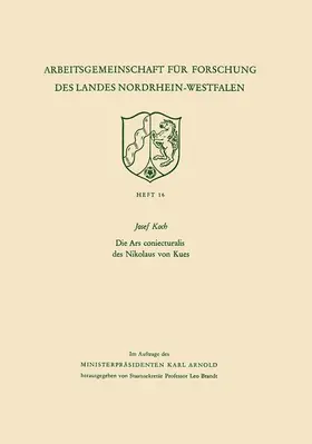 Koch |  Die Ars coniecturalis des Nikolaus von Kues | Buch |  Sack Fachmedien