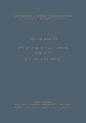Schieder | Schieder, T: Deutsche Kaiserreich von 1871 als Nationalstaat | Buch | 978-3-322-98153-0 | sack.de