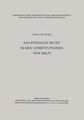 Lieck-Buyken |  Lieck-Buyken, T: Das römische Recht in den Constitutionen vo | Buch |  Sack Fachmedien