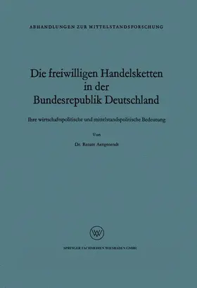 Aengenendt |  Die freiwilligen Handelsketten in der Bundesrepublik Deutschland | Buch |  Sack Fachmedien