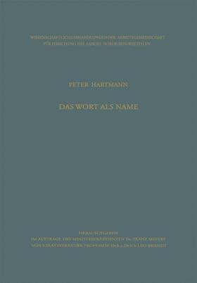Hartmann | Hartmann, P: Wort als Name | Buch | 978-3-322-98212-4 | sack.de