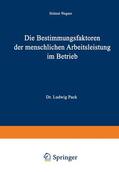 Wagner |  Wagner, H: Bestimmungsfaktoren der menschlichen Arbeitsleist | Buch |  Sack Fachmedien