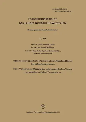 Lange |  Über die wahre spezifische Wärme von Eisen, Nickel und Chrom bei hohen Temperaturen | Buch |  Sack Fachmedien