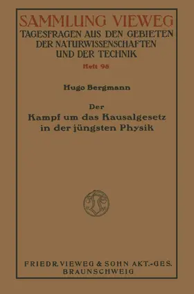 Bergman |  Der Kampf um das Kausalgesetz in der jüngsten Physik | Buch |  Sack Fachmedien