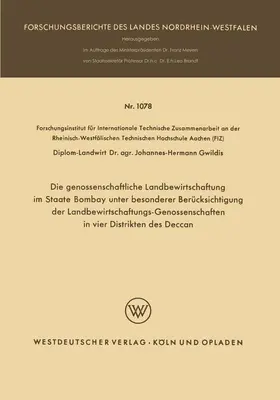 Gwildis |  Die genossenschaftliche Landbewirtschaftung im Staate Bombay unter besonderer Berücksichtigung der Landbewirtschaftungs-Genossenschaften in vier Distrikten des Deccan | Buch |  Sack Fachmedien