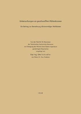 Schindler | Untersuchungen an geschweißten Hüttenkranen | Buch | 978-3-322-98283-4 | sack.de