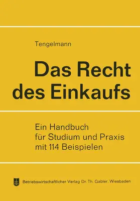 Tengelmann | Das Recht des Einkaufs | Buch | 978-3-322-98332-9 | www.sack.de