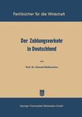 Mellerowicz |  Mellerowicz, K: Zahlungsverkehr in Deutschland | Buch |  Sack Fachmedien