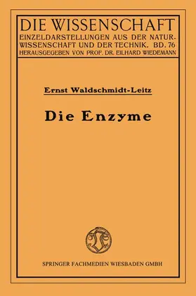 Waldschmidt-Leitz |  Die Enzyme | Buch |  Sack Fachmedien