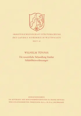 Tönnis |  Tönnis, W: Die neuzeitliche Behandlung frischer Schädelhirnv | Buch |  Sack Fachmedien