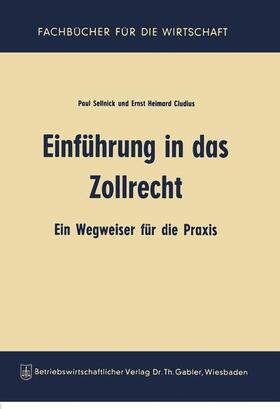 Sellnick | Einführung in das Zollrecht | Buch | sack.de