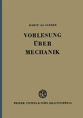 Sanden |  Vorlesung über Mechanik | Buch |  Sack Fachmedien