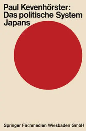 Kevenhörster |  Das politische System Japans | eBook | Sack Fachmedien