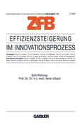 Albach |  Albach, H: Effizienzsteigerung im Innovationsprozeß | Buch |  Sack Fachmedien