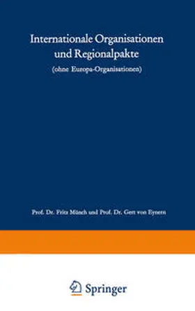 Münch |  Internationale Organisationen und Regionalpakte | eBook | Sack Fachmedien