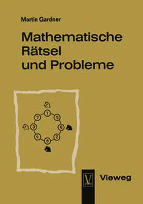 Gardner |  Mathematische Rätsel und Probleme | eBook | Sack Fachmedien